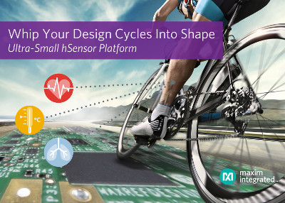 Maxim Releases New hSensor Platform for Design of Wearables and Fitness Devices