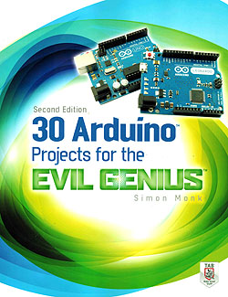 Click for Larger Image - 30 Arduino Projects for the Evil Genius