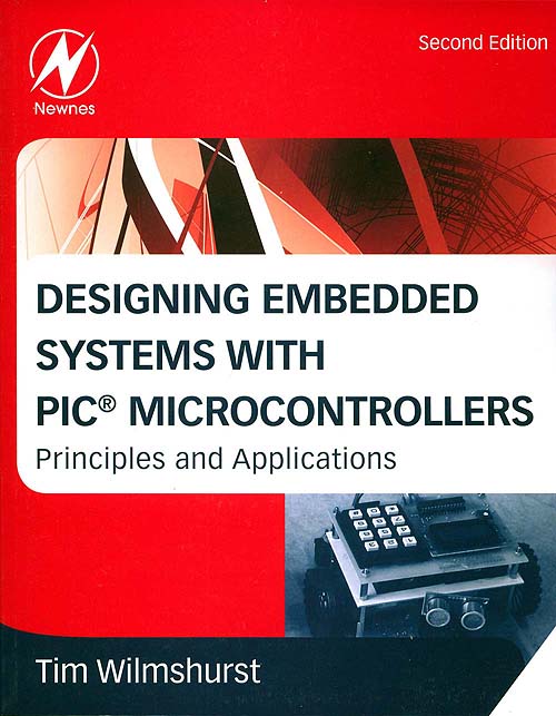 Click for Larger Image - Designing Embedded Systems with PIC Microcontrollers
