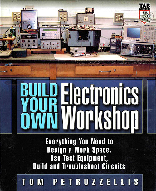 Click for Larger Image - Build Your Own Electronics Workshop
